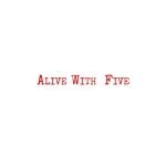 Alive With Five coupons and promo codes