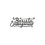 Barista Underground coupons and promo codes