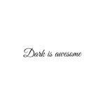Dark is Awesome coupons and promo codes
