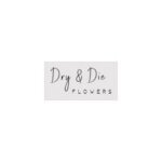 Dry & Die Flowers coupons and promo codes