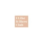 I Like It Here Club coupons and promo codes