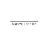 Girls Will Be Girls coupons and promo codes
