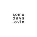 SOMEDAYS LOVIN coupons and promo codes