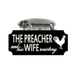 The Preacher and His Wife Roastery coupons and promo codes