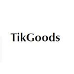 TikGoods coupons and promo codes
