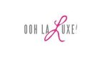 Ooh La Luxe